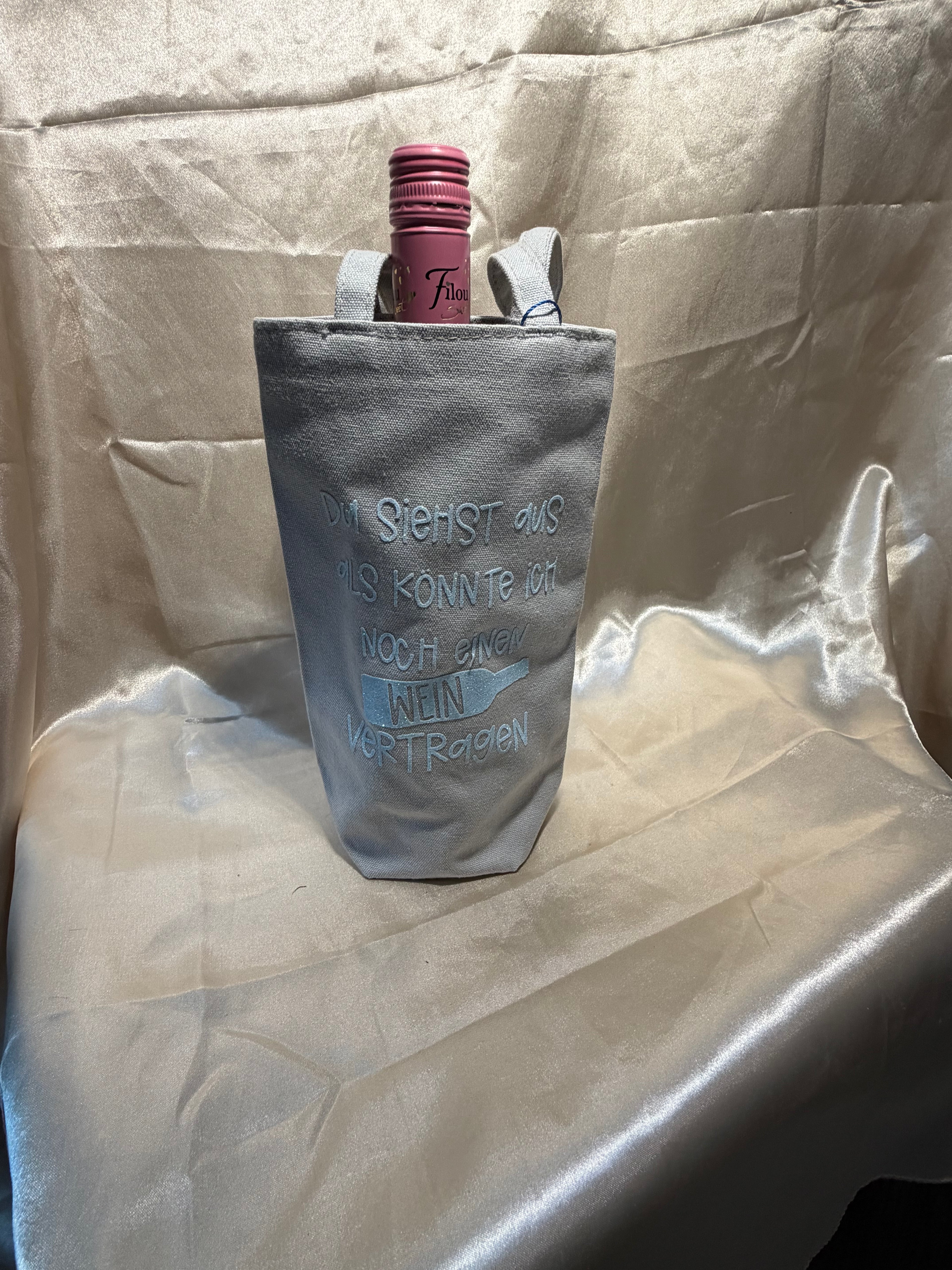 Weinflaschenbeutel „Du siehst aus, als könnte ich noch ein Wein vertragen“